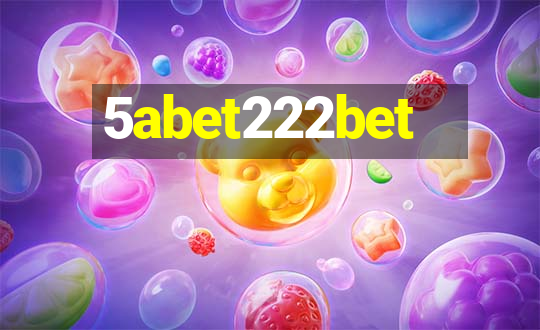 5abet222bet