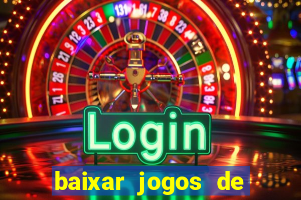 baixar jogos de ganhar dinheiro