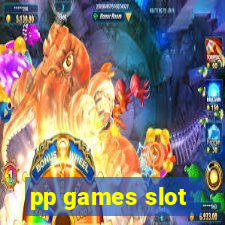 pp games slot