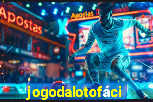 jogodalotofácil