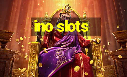 ino slots