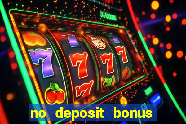 no deposit bonus casino real money