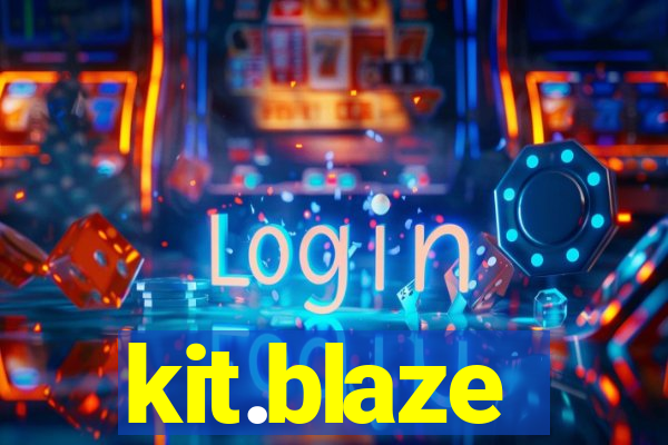 kit.blaze