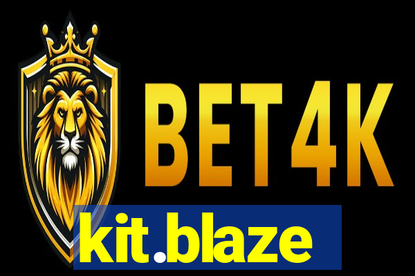 kit.blaze