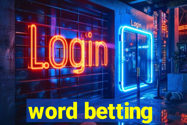 word betting