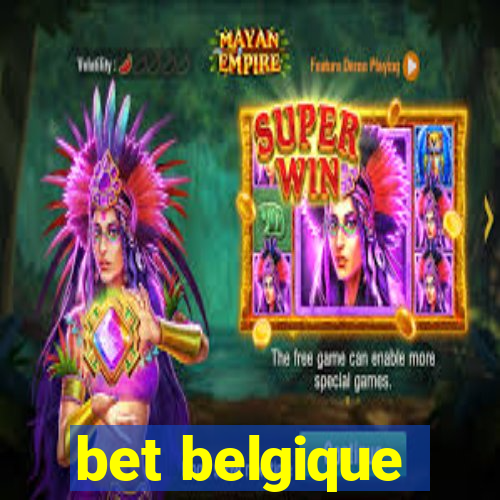 bet belgique