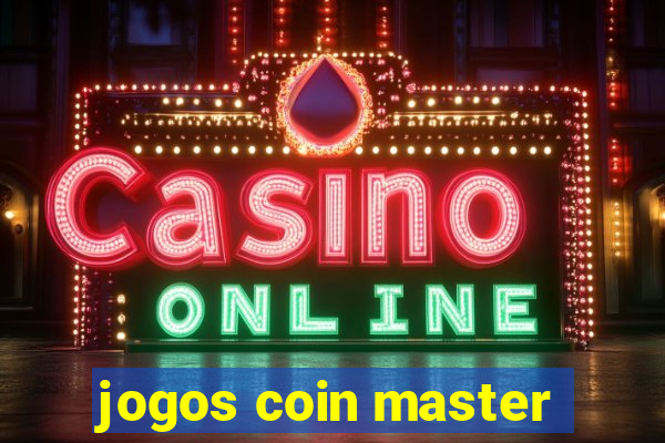 jogos coin master