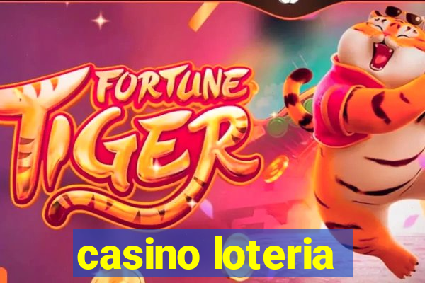 casino loteria