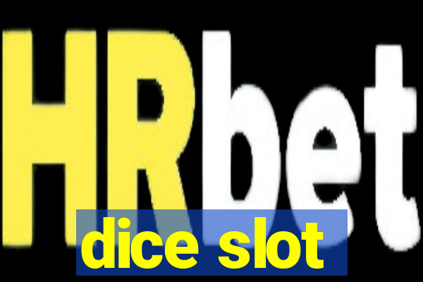 dice slot