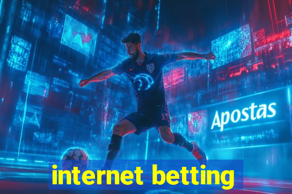 internet betting