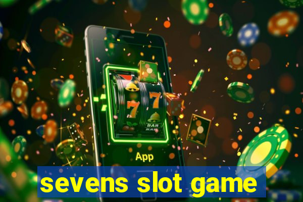 sevens slot game