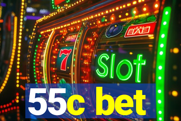 55c bet