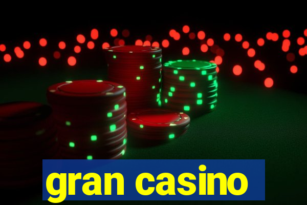 gran casino