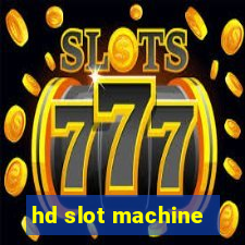 hd slot machine