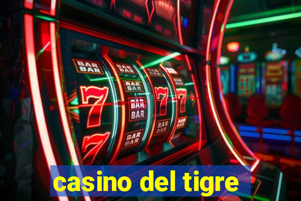 casino del tigre