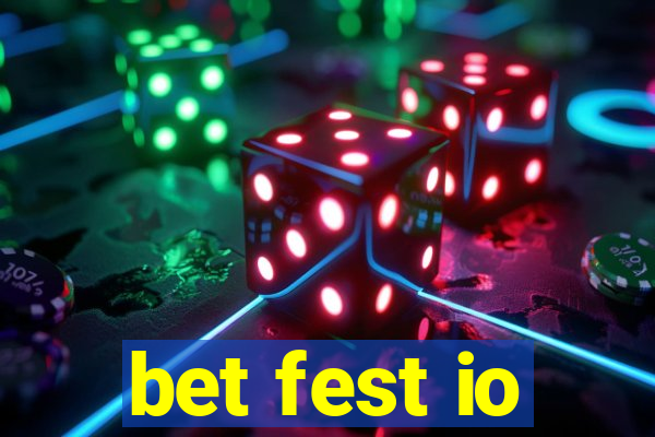 bet fest io