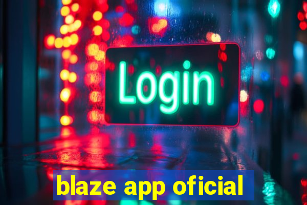 blaze app oficial