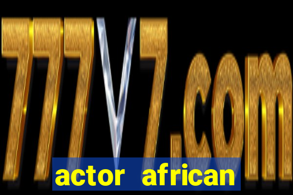 actor african american male