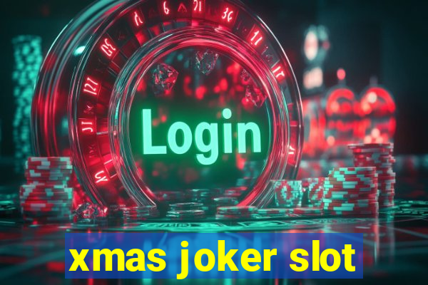 xmas joker slot