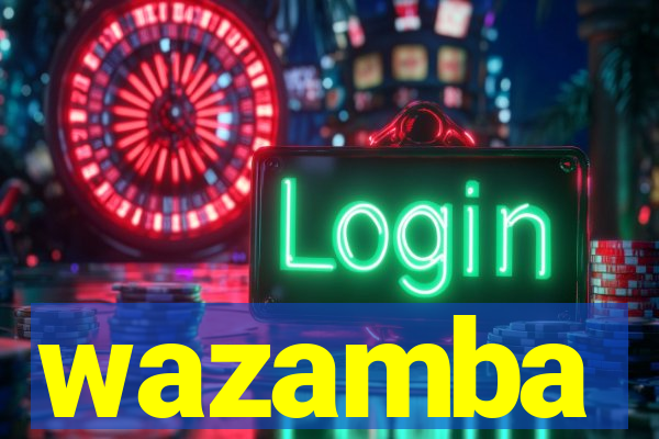 wazamba