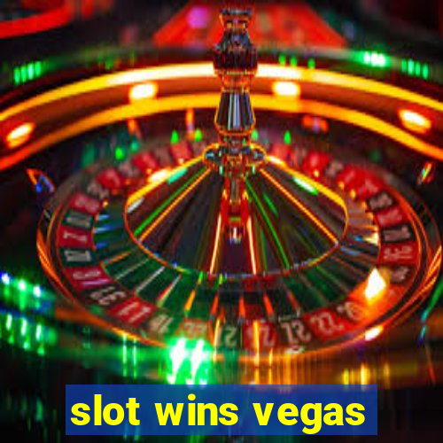 slot wins vegas