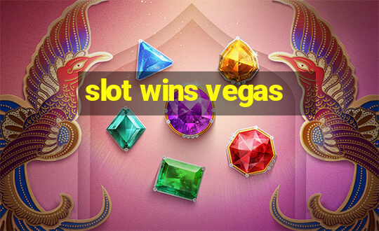 slot wins vegas