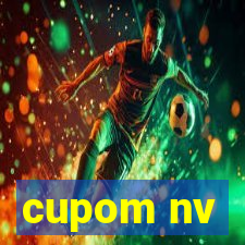 cupom nv