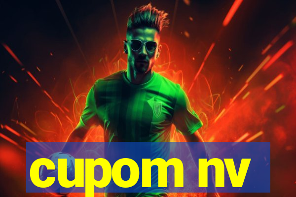 cupom nv