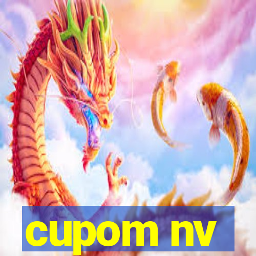 cupom nv