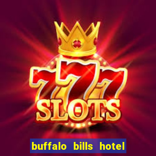 buffalo bills hotel casino primm nevada