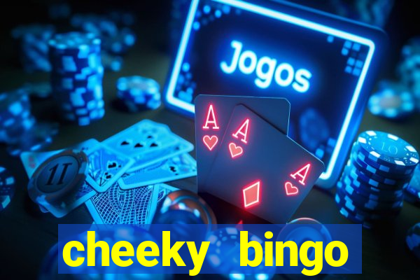 cheeky bingo welcome offer