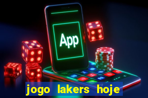 jogo lakers hoje ao vivo