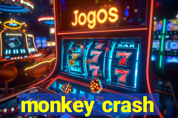 monkey crash