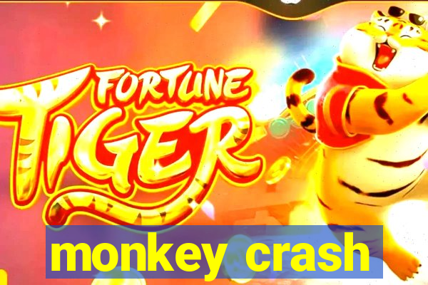 monkey crash