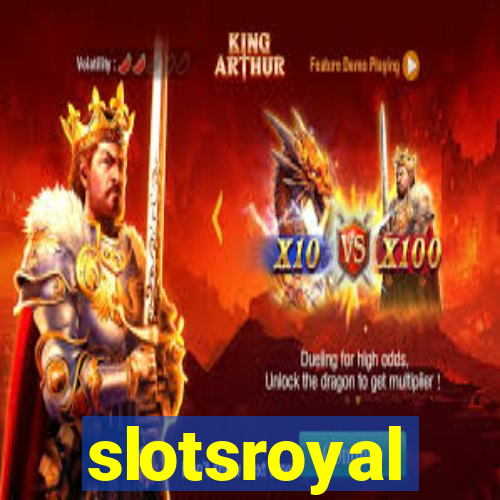 slotsroyal