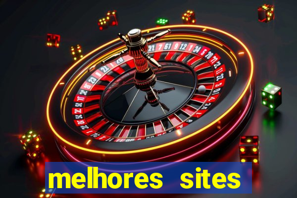 melhores sites fortune tiger