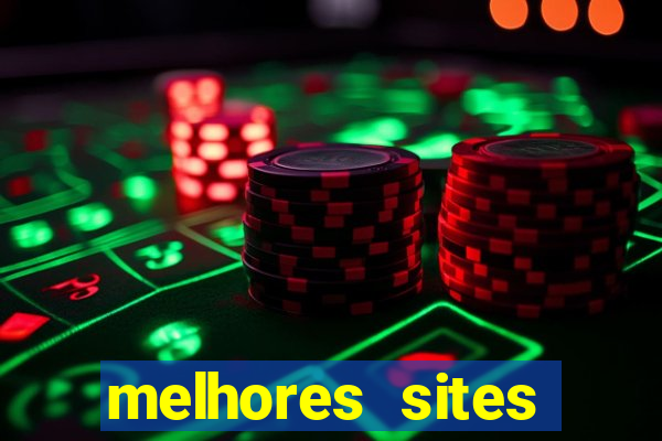 melhores sites fortune tiger