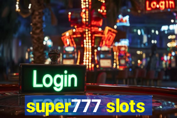 super777 slots