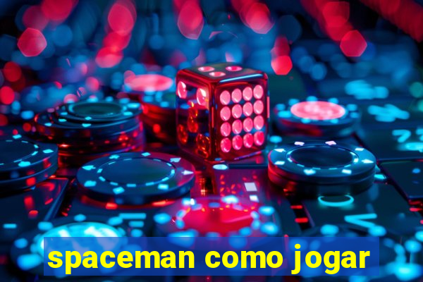 spaceman como jogar