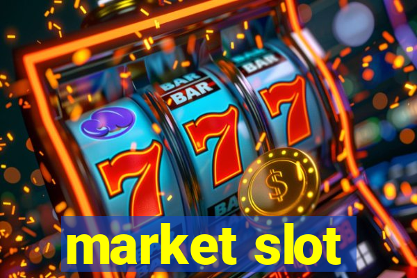 market slot