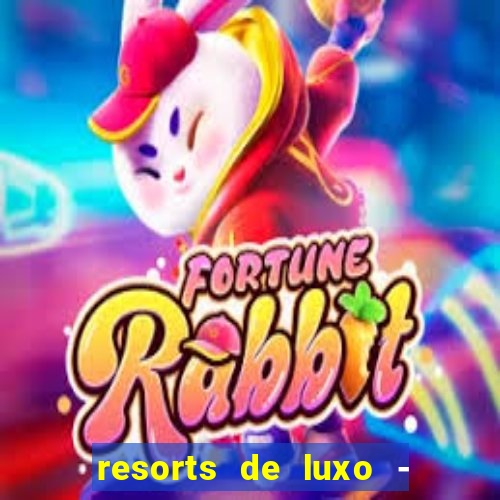 resorts de luxo - slots 49pubg