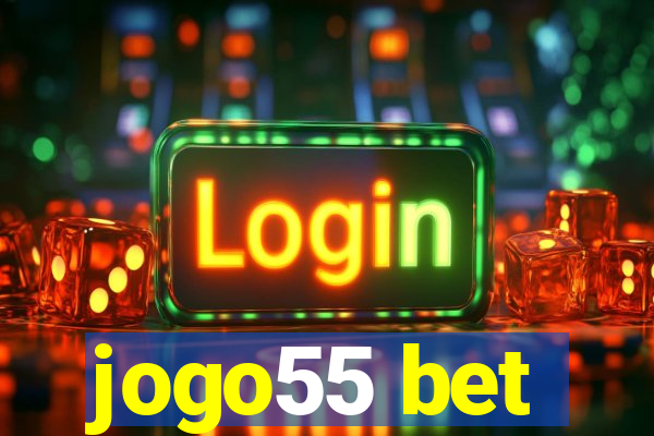 jogo55 bet