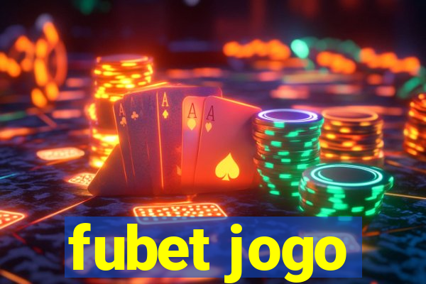 fubet jogo