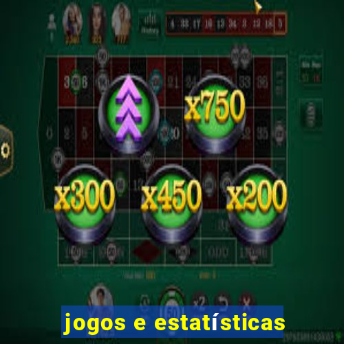 jogos e estatísticas