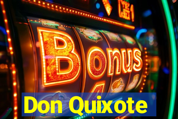 Don Quixote