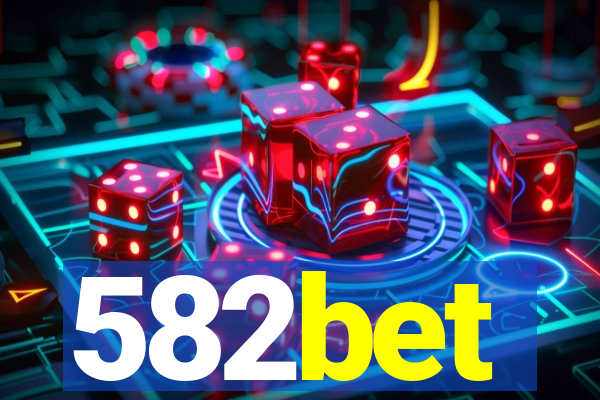 582bet