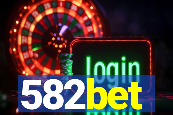 582bet