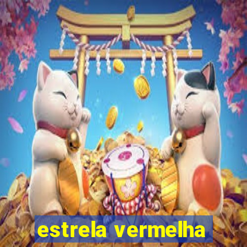 estrela vermelha