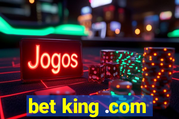 bet king .com