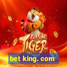 bet king. com